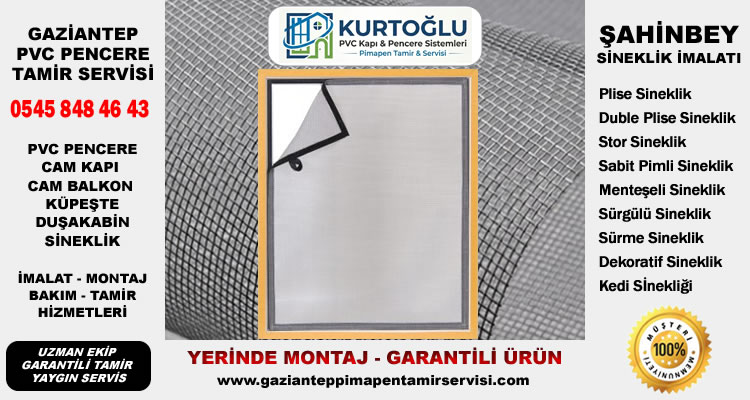 Şahinbey Sineklik Fiyatları