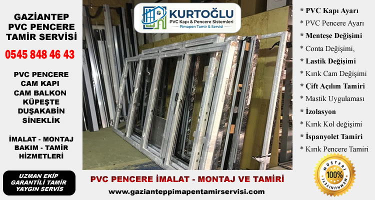 Gaziantep PVC Kapı - Pencere İmalatı